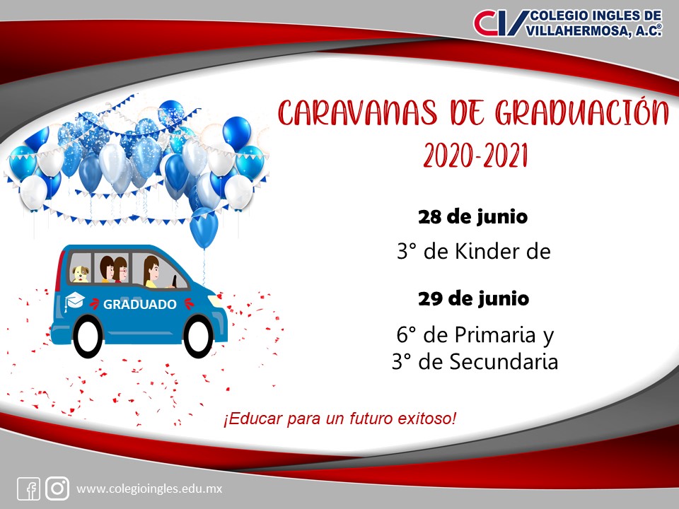 CARAVANAS DE GRADUACI N 2020 2021 Colegio Ingles de Villahermosa